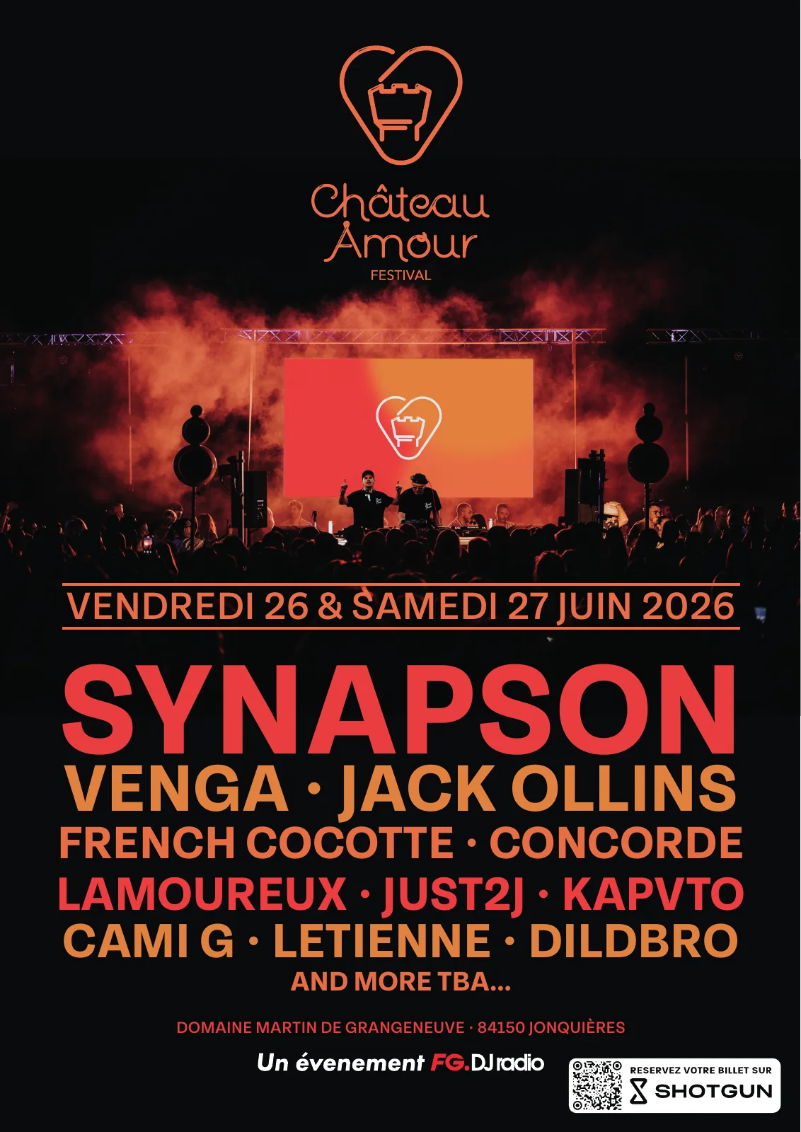 Poster of the 2026 edition: the stage at night in orange smoke with the mark on the screen, above the line-up and the dates, Friday 26 and Saturday 27 June 2026