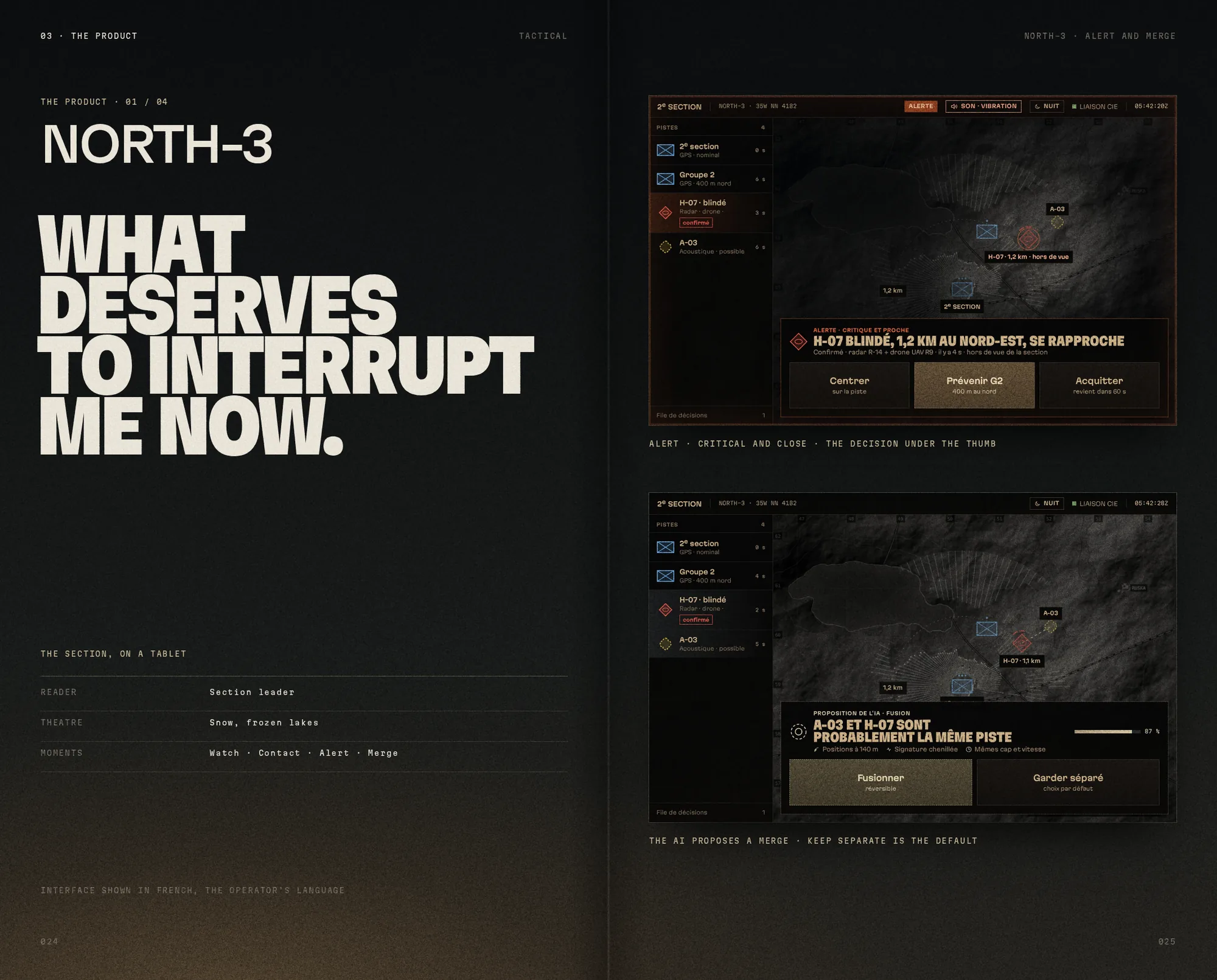 The product chapter: NORTH-3, WHAT DESERVES TO INTERRUPT ME NOW., the alert and the merge proposal as they appear on the section tablet